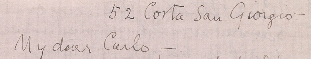 "52 corta San Giorgio-- My dear Carlo --"